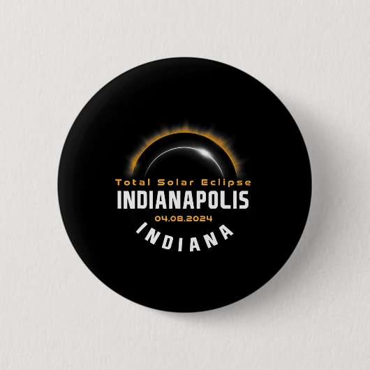 Trots Indianapolis Indiana Totale Zonsverduisterin Ronde Button 5,7 Cm (Voorkant)