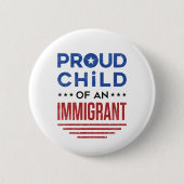 Trots kind van een immigrant ronde button 5,7 cm (Voorkant)