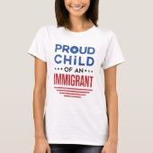 Trots kind van een immigrant t-shirt (Voorkant)