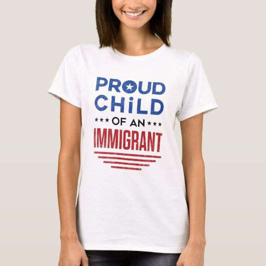 Trots kind van een immigrant t-shirt (Voorkant)