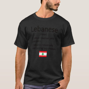 Trots Libanees Definitie Libanon Vlag Libanees RO T-shirt