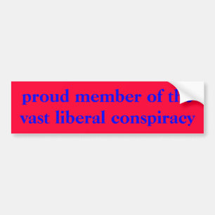 trots lid van de grote liberale samenzwering bumpersticker