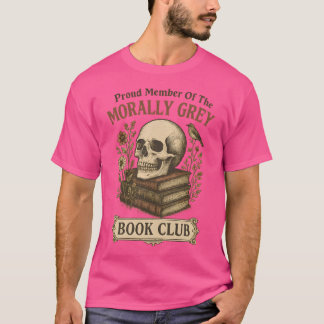 Trots lid van de Morally Grey Book Club T-shirt