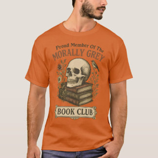Trots lid van de Morally Grey Book Club T-shirt