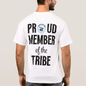 Trots lid van het Tribe Shirt - Zwarte Brieven (Achterkant)
