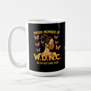 Trots lid van WDNC We Do Not Care Club Unique Koffiemok