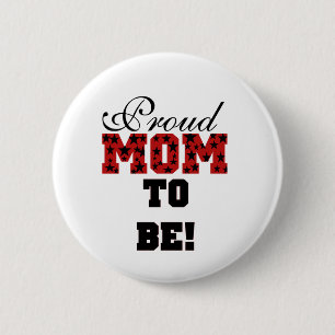 Trots Moeder om Tshirts en geschenken te zijn Ronde Button 5,7 Cm