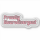 Trots neurodivergent roze neurodiversiteit sticker (Voorkant)
