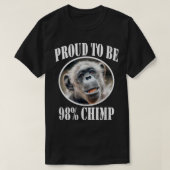 Trots om 98 chimp te zijn t-shirt (Design voorkant)