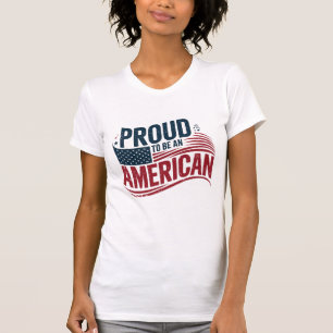 trots om Amerikaans te zijn T-shirt