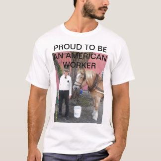 TROTS OM AMERIKAANS WERKNEMER TE ZIJN T-SHIRT