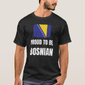 trots om Bosnisch te zijn T-shirt (Voorkant)