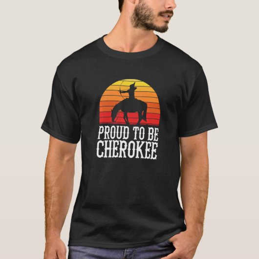 trots om Cherokee-Amerikaans Indiër te zijn T-shirt (Voorkant)