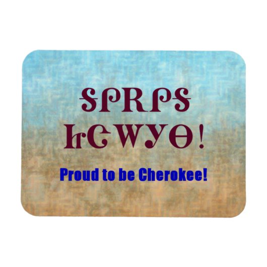 Trots om Cherokee Magnet te zijn Magneet (Horizontaal)