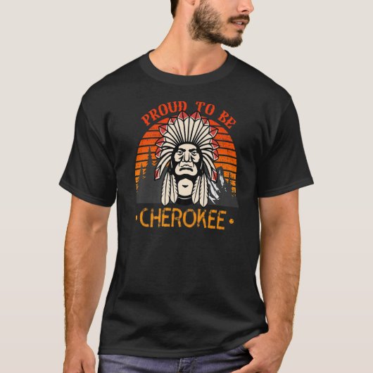 trots om Cherokee Native American te zijn T-shirt (Voorkant)