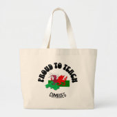 TROTS OM CYMRAEG Welsh Language Teacher TE ONDERWI Grote Tote Bag (Voorkant)