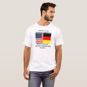 trots om Duits-Amerikaans te zijn T-shirt (Voorkant volledig)