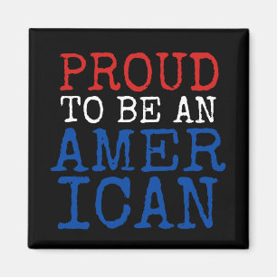 Trots om een Amerikaan in rode wit en blauw te Magneet
