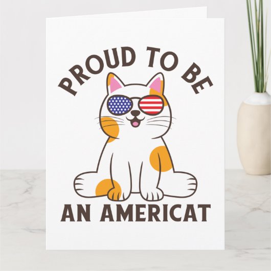 trots om een Amerikaanse kat te worden op 4 juli Kaart (Voorkant)