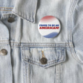 Trots om een Amerikaanse vlag te zijn 4 juli Ronde Button 5,7 Cm (In situ)