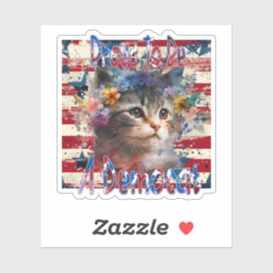 Trots om een democraat te zijn sticker