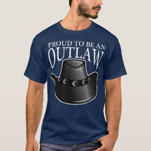 Trots om een Outlaw te zijn T-shirt