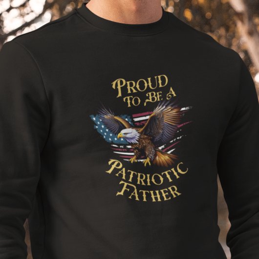 Trots om een patriottische vader te zijn trui