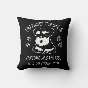 Trots om een Schnauzer moeder te zijn Kussen