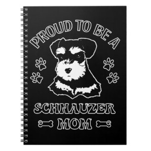 Trots om een Schnauzer moeder te zijn Notitieboek