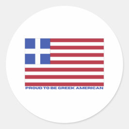 TROTS OM GRIEKS-AMERIKAANS TE ZIJN! RONDE STICKER