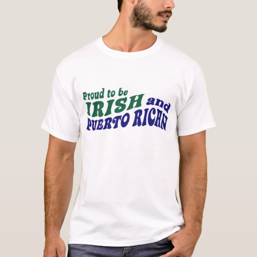 Trots om Ierse en Puerto Ricaanse te zijn T-shirt (Voorkant)