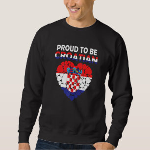 Trots om Kroatisch te zijn Ik hou van Kroatië Vlag Trui