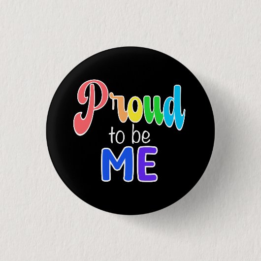 "Trots om mij te zijn" Rainbow Text Ronde Button 3,2 Cm (Voorkant)
