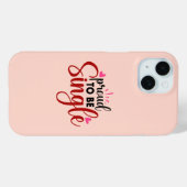 Trots om single typografie quote Gezegden vrouwen Case-Mate iPhone Case (Achterkant (horizontaal))