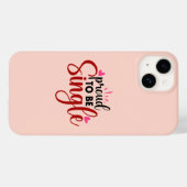 Trots om single typografie quote Gezegden vrouwen Case-Mate iPhone Case (Achterkant (horizontaal))