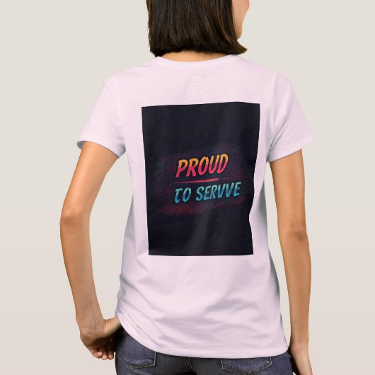 Trots om te dienen t-shirt (Achterkant)