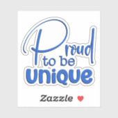 "Trots om uniek te zijn" Blauwe Tekst Sticker (Vel)