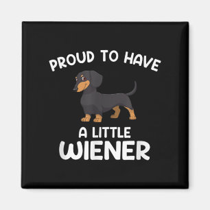 Trots op een kleine Wiener, grappige teckel Magneet