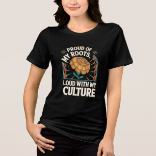Trots op mijn roots, trots op mijn cultuur Tri-Blend shirt