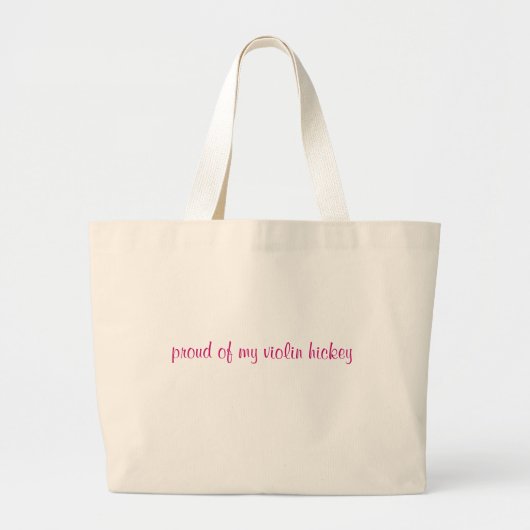 trots op mijn viool hickey grote tote bag (Voorkant)