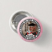 Trots op onze afgestudeerde Mooie afstudeerfoto Cu Ronde Button 3,2 Cm (Voorkant /achterkant)
