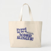 Trots op Word Slinger Writer Life Motto Grote Tote Bag (Voorkant)