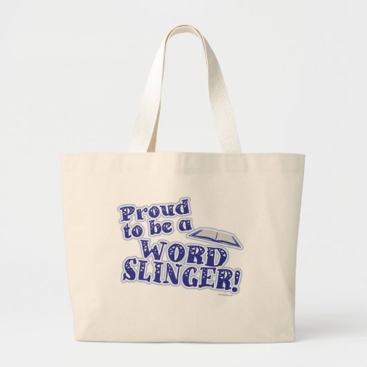 Trots op Word Slinger Writer Life Motto Grote Tote Bag (Voorkant)