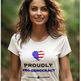 Trots pro-democratie t-shirt