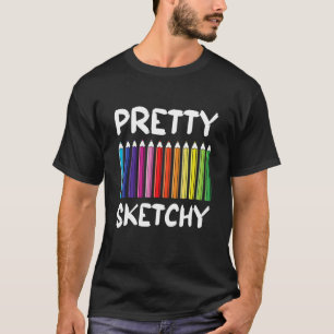 Trots Sketchy Leuk Gekleurde Potloden Artiesten T-shirt