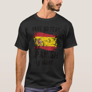 Trots Spaans is hier Spanje vlag Spaanse wortels T-shirt