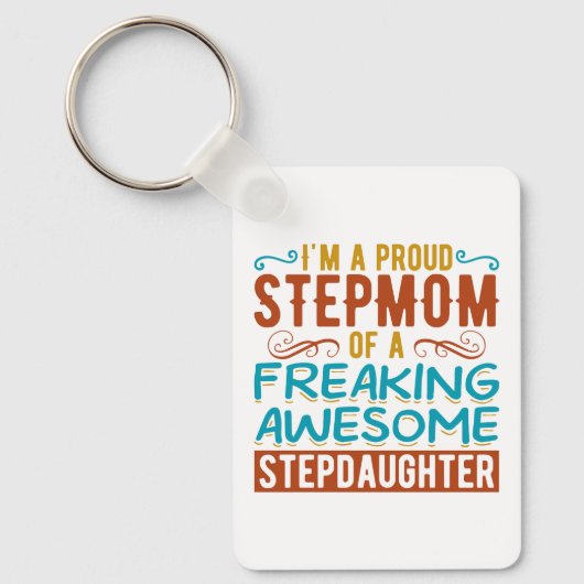 Trots Stiefmoeder Stiefdochter Citaat Cadeau Sleutelhanger (Voorkant)