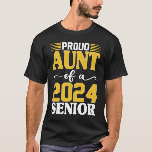 Trots tante van een 2024 senior Afstuderen klasse T-shirt