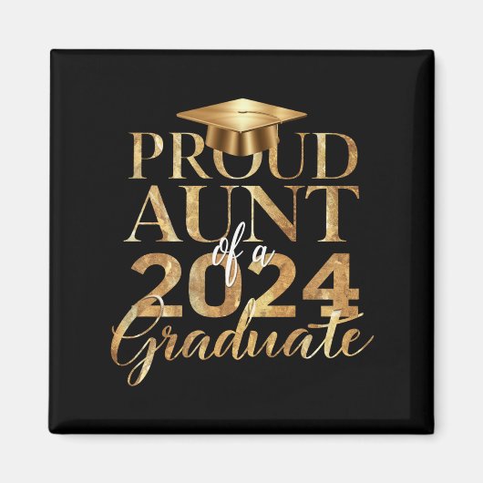 Trots Tante van een Klasse van 2024 Senior Afstude Magneet (Voorkant)