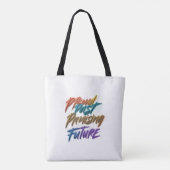 Trots verleden, veelbelovende toekomst tote bag (Achterkant)